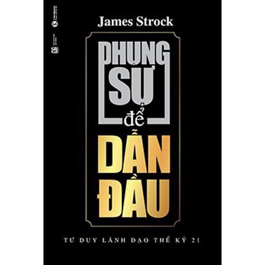 Phụng sự để dẫn đầu - Bản Quyền