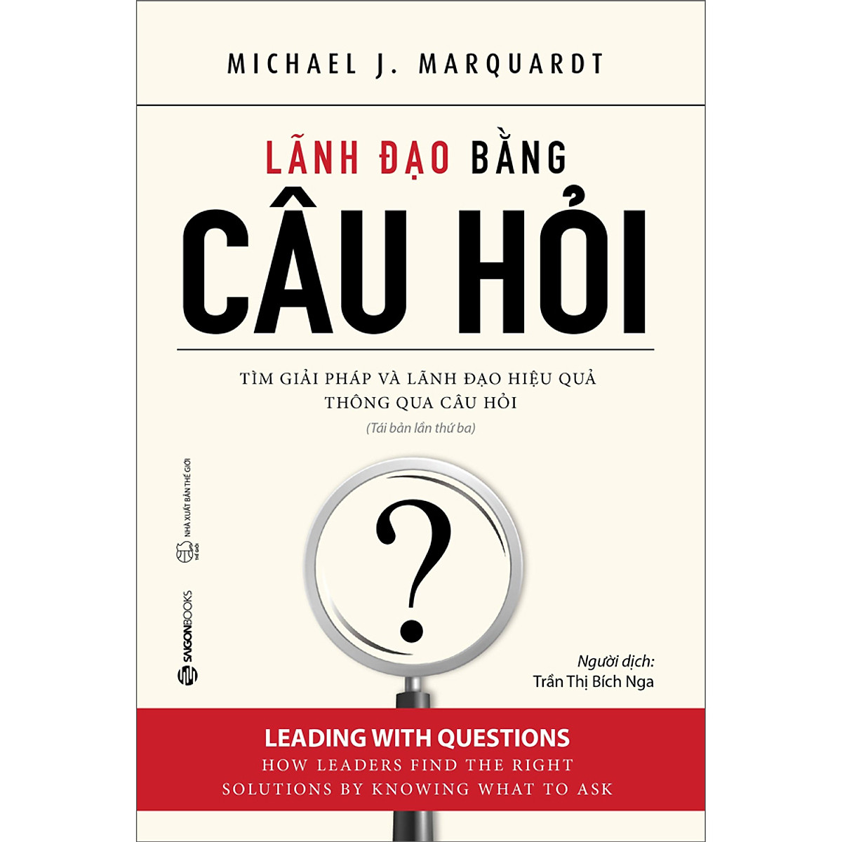 Lãnh Đạo Bằng Câu Hỏi