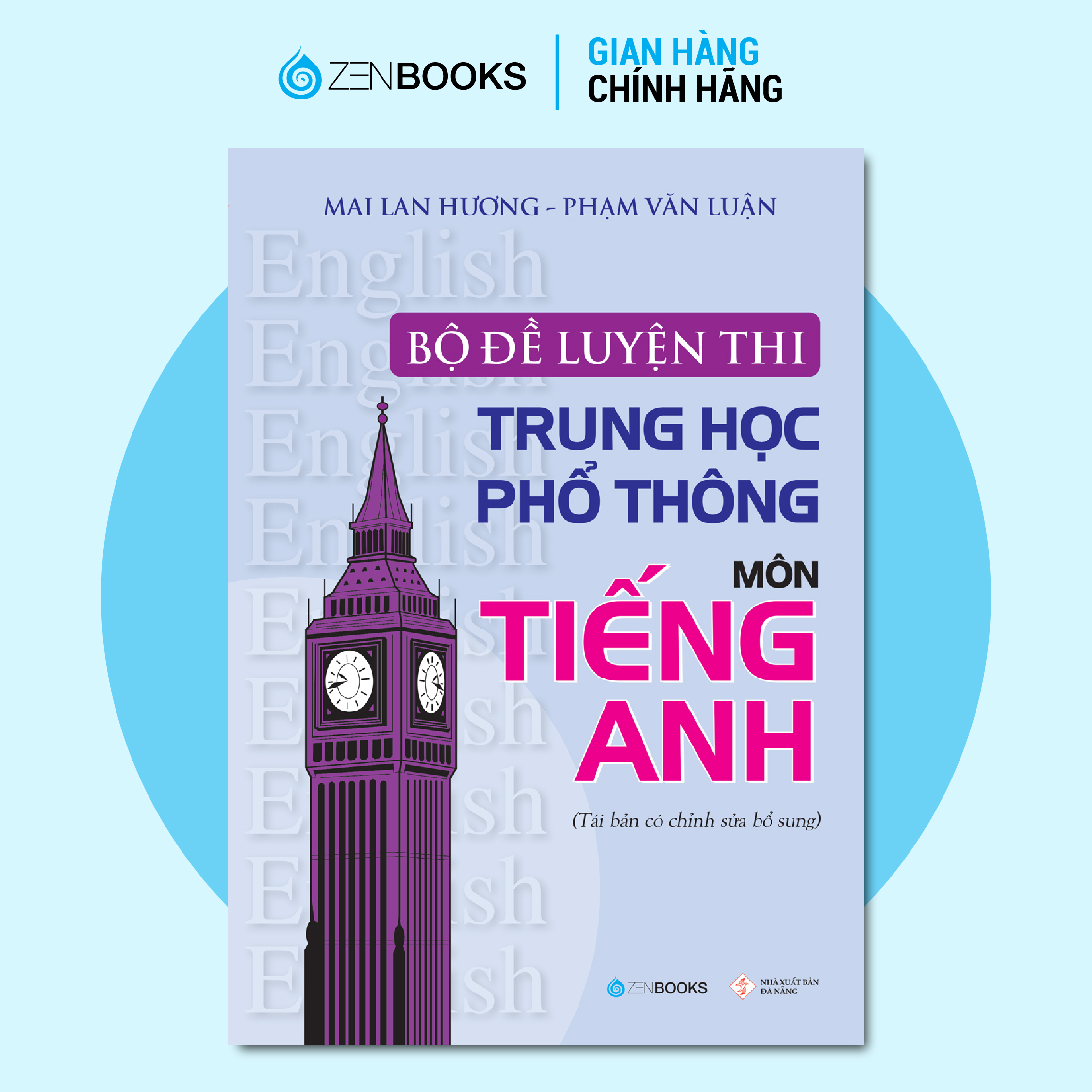 Bộ Đề Luyện Thi Trung Học Phổ Thông Môn Tiếng Anh