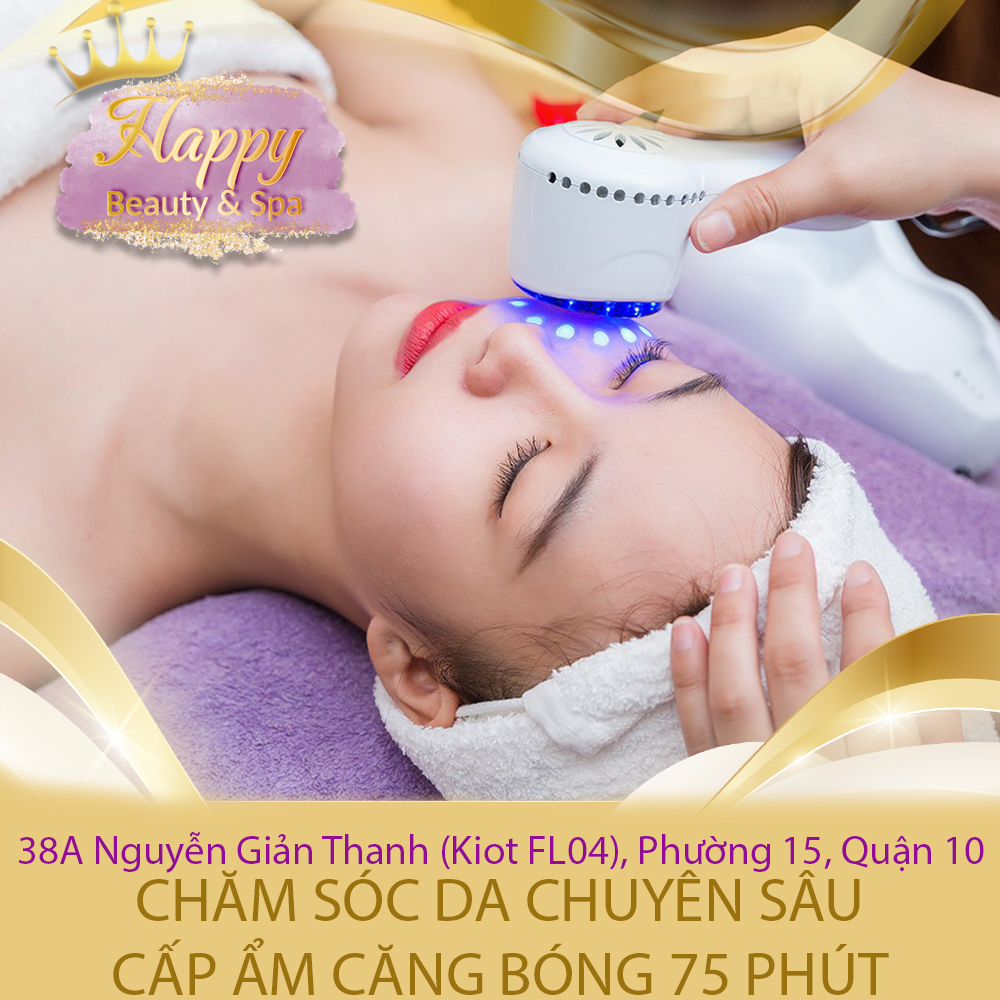 Liệu trình 75 Phút Chăm Sóc Da Mặt Chuyên Sâu Cấp Ẩm + Căng Bóng 15 Bước tại Happy Beauty & Spa