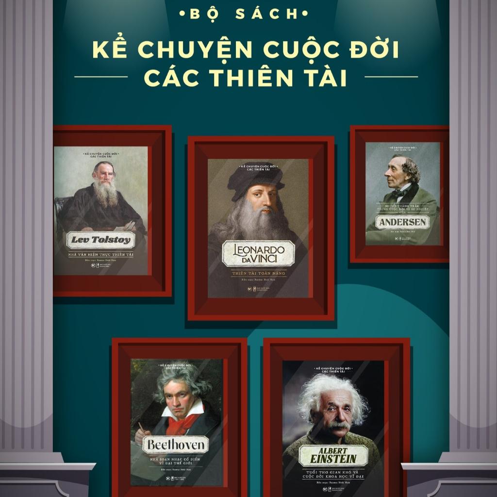 Những Thăng Trầm Trong Cuộc Đời Và Sự Nghiệp Của Andersen - Kể Chuyện Cuộc Đời Các Thiên Tài - Bản Quyền