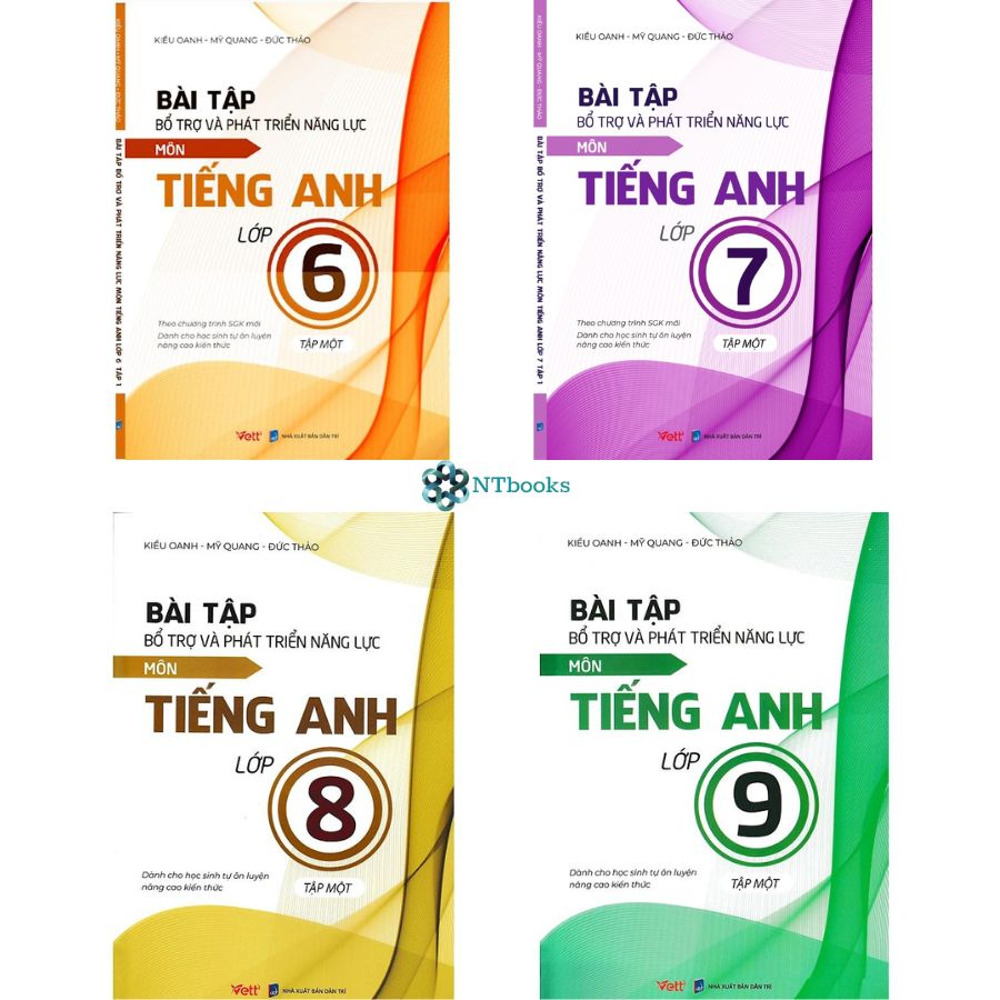 Combo Bài Tập Bổ Trợ Và Phát Triển Năng Lực Môn Tiếng Anh Lớp 6+7+8+9 Tập 1