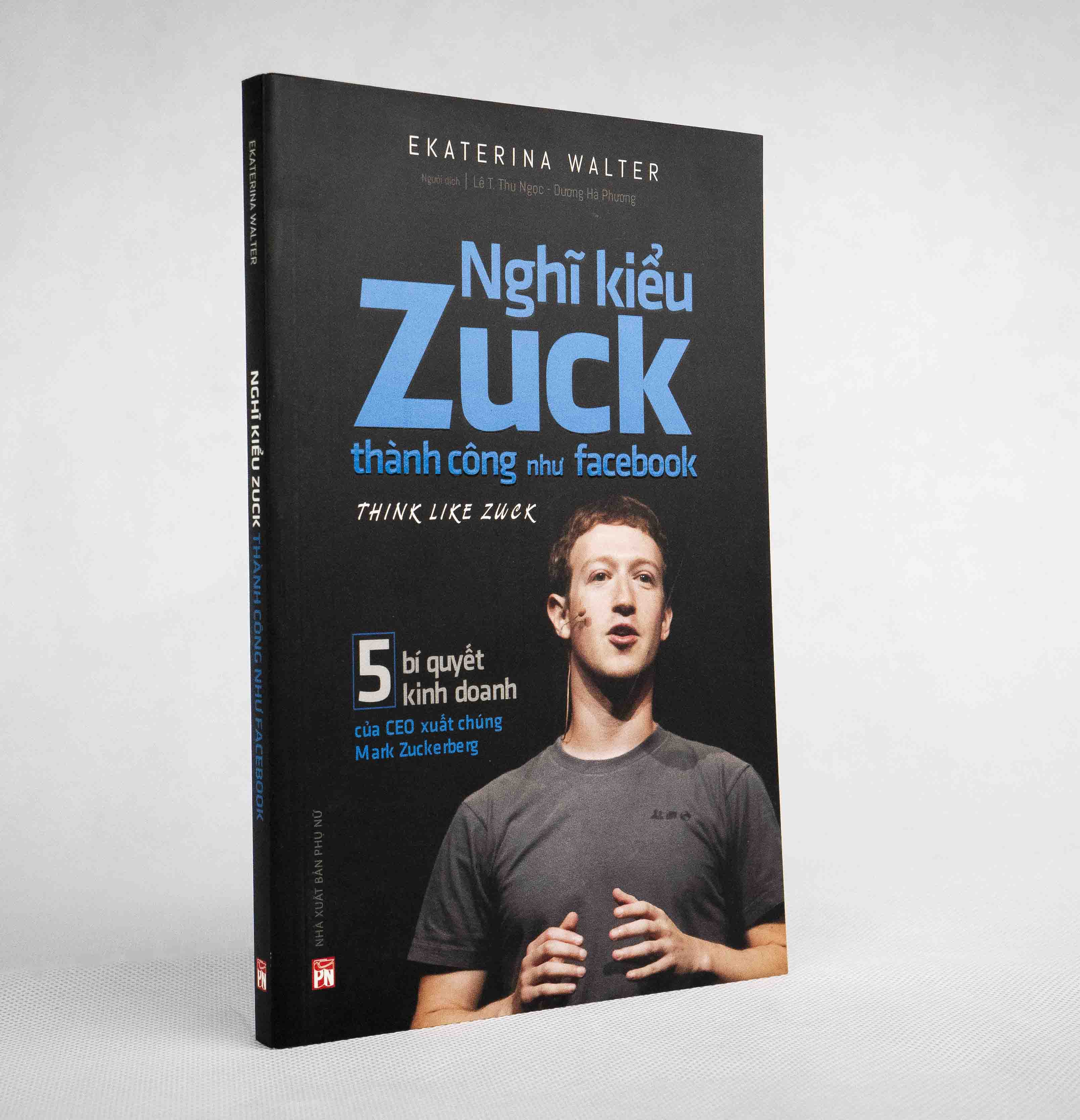 Nghĩ Kiểu Zuck thành công như Facebook