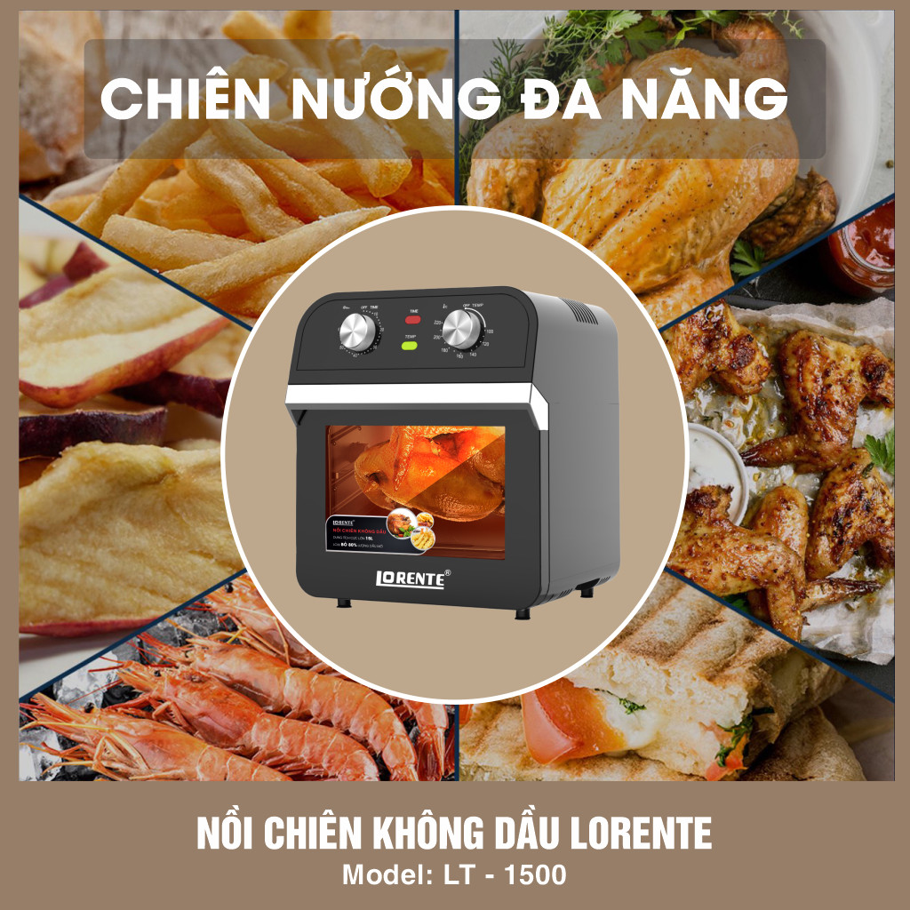 Nồi chiên Không dầu, kiêm Lò nướng đa năng 15L, Full phụ kiện Lorente LT1500 - Hàng Chính hãng