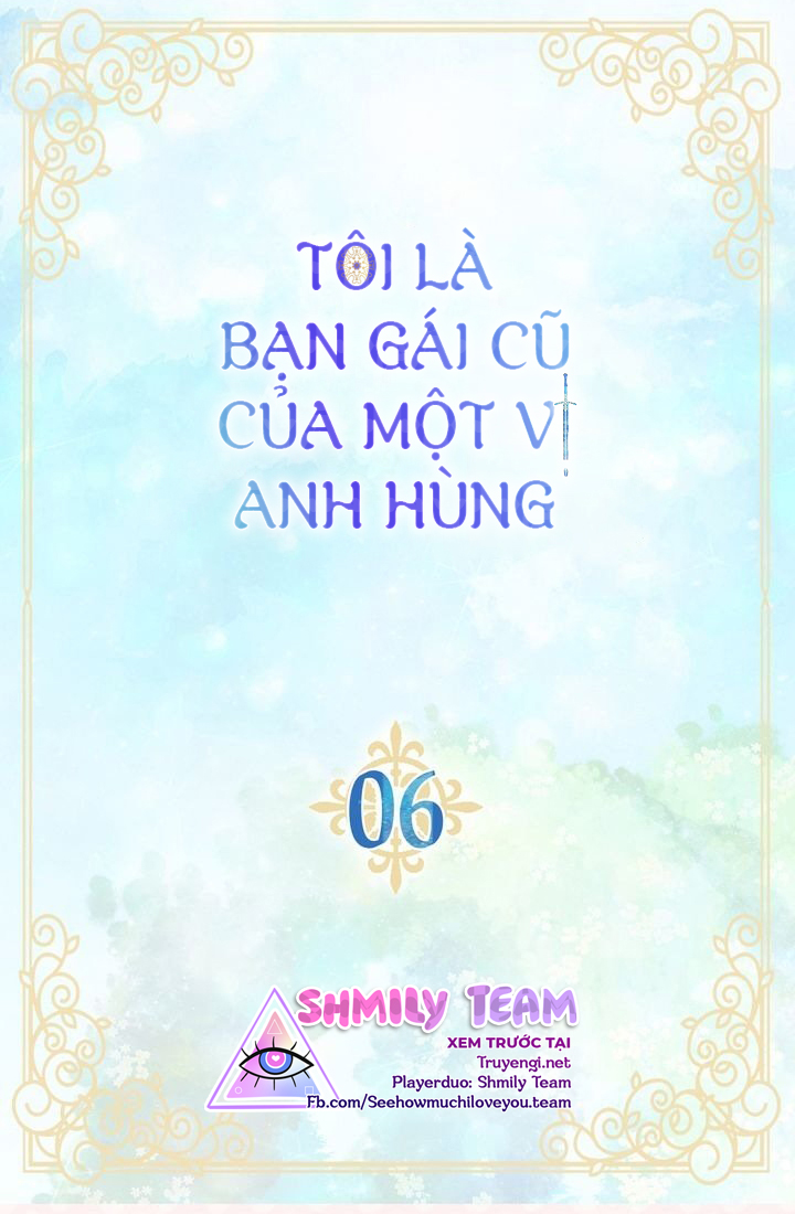 tôi là bạn gái cũ của một vị anh hùng chapter 6 6