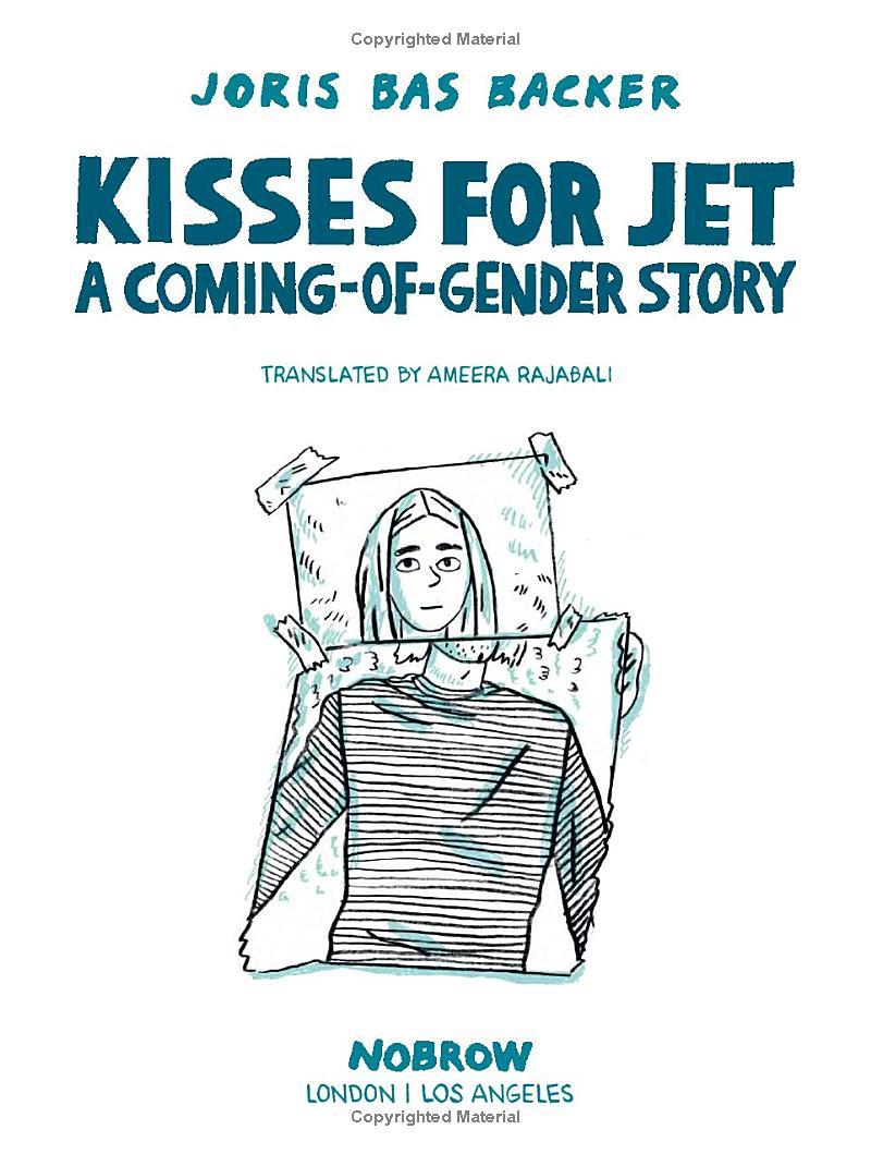 Kisses For Jet: A Coming-of-Gender Story
