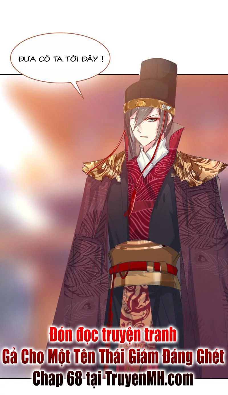 Gả Cho Một Tên Thái Giám Đáng Ghét chapter 67 - Trang 7