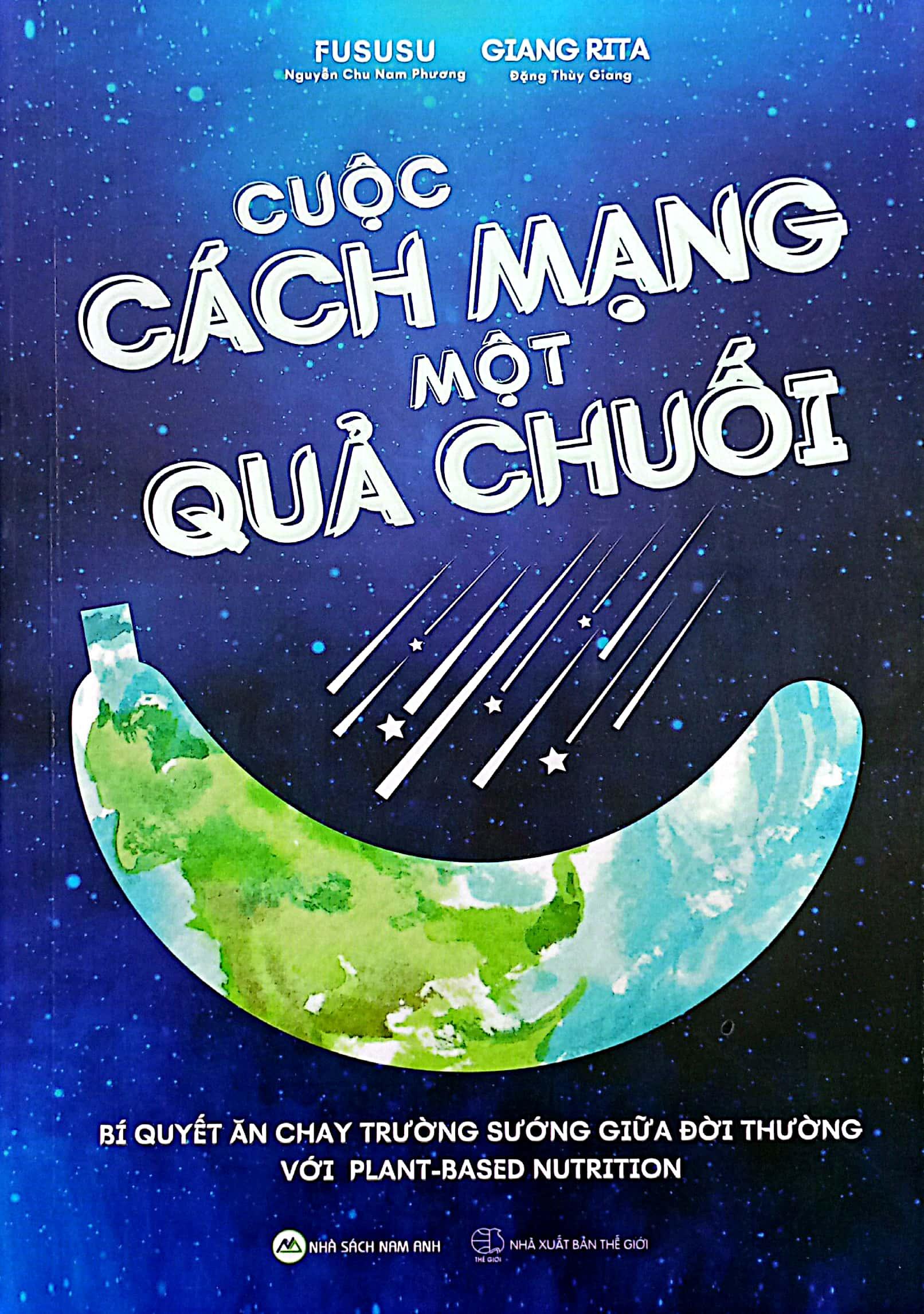 Cuộc Cách Mạng Của Một Quả Chuối