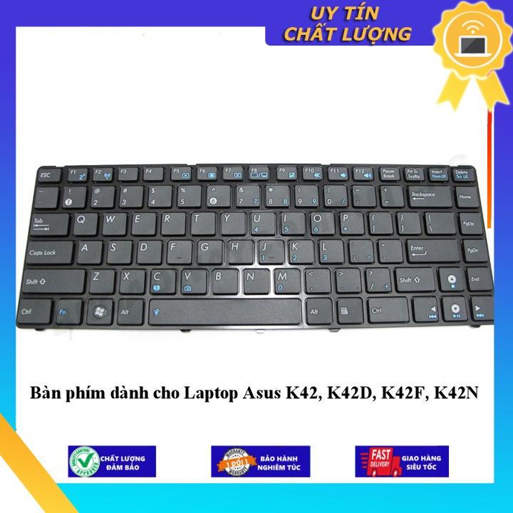 Bàn phím dùng cho Laptop Asus K42 K42D K42F K42N - Hàng Nhập Khẩu New Seal
