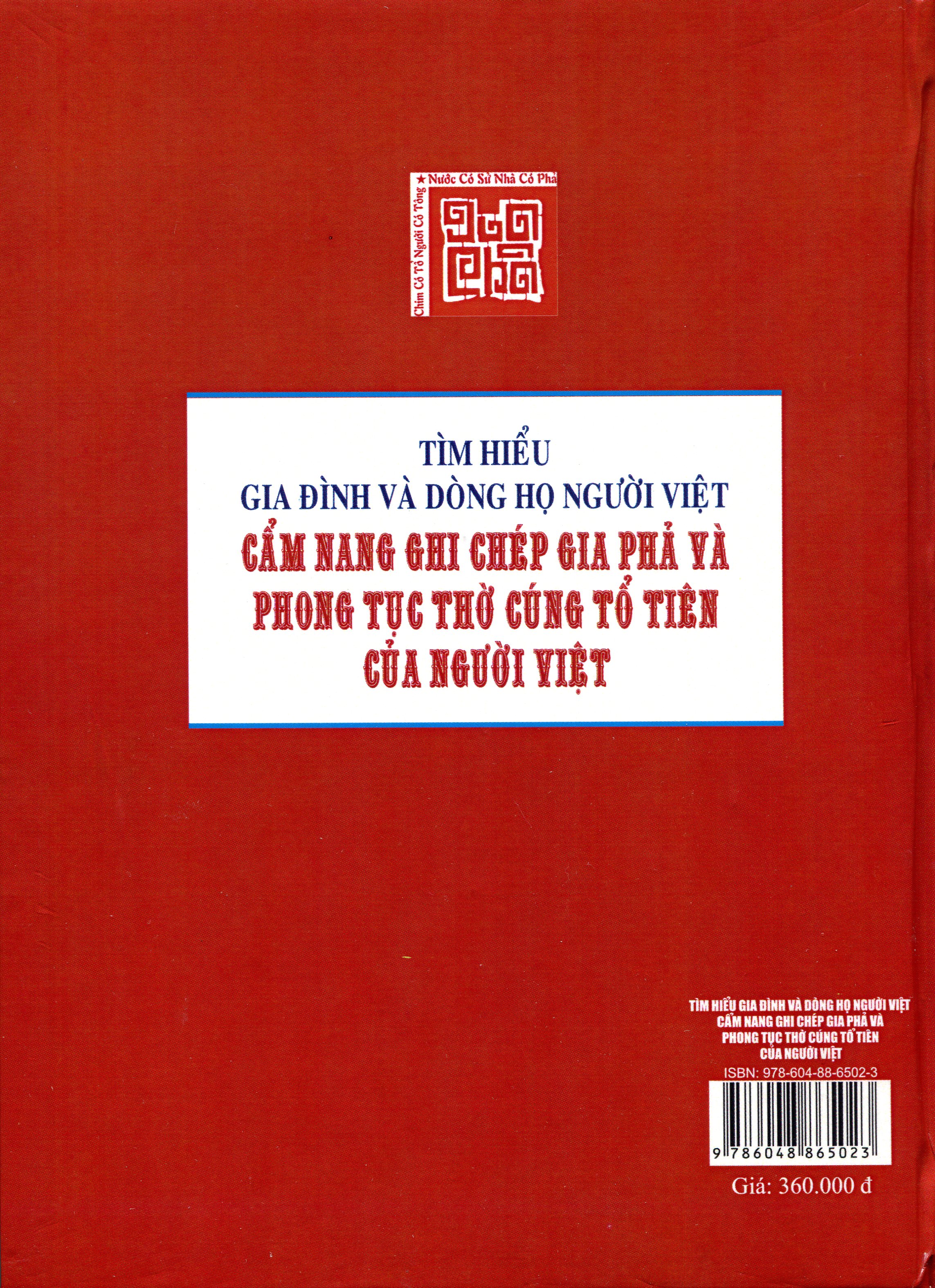 Tìm hiểu Gia Đình và Dòng Họ Người Việt - Cẩm nang Ghi Chép Gia Phả và Phong Tục Thờ Cúng Tổ Tiên của Người Việt