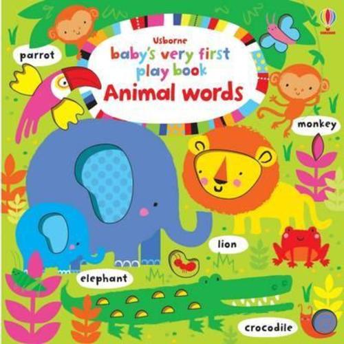 Hình ảnh Sách - Baby's Very First Play Book Animal Words by Fiona Watt Stella Baggott (UK edition, paperback)