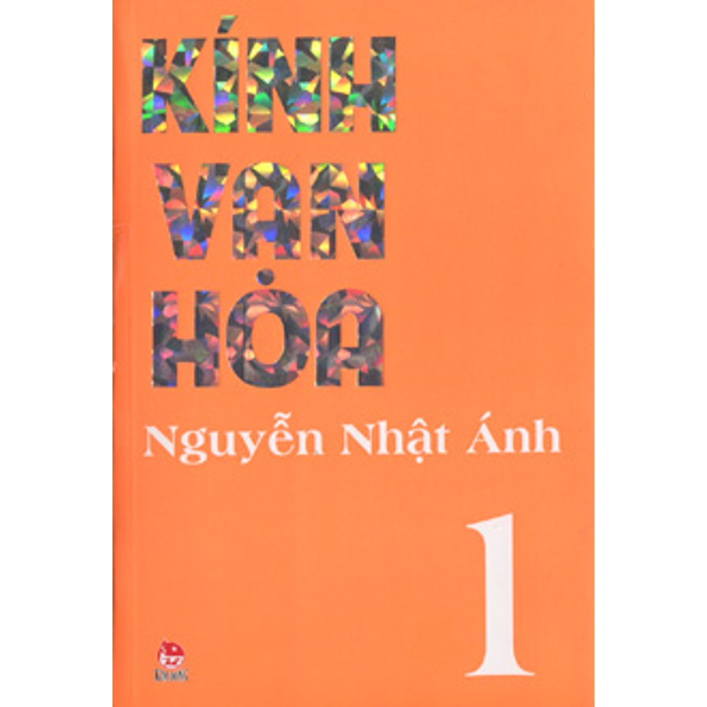 SÁCH - Kính vạn hoa - Tập 1