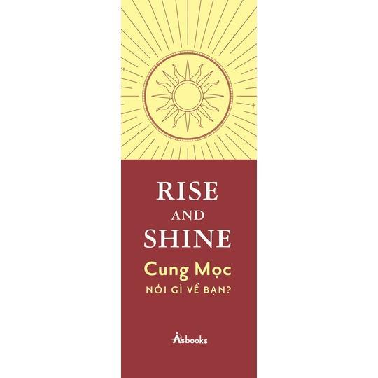 Sách - Rise And Shine - Cung Mọc Nói Gì Về Bạn - AZ Việt Nam