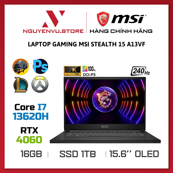 Laptop Gaming MSI Stealth 15 A13VF (i7-13620H, RTX 4060 8GB, Ram 16GB DDR5, SSD 1TB, 15.6 Inch OLED 240Hz QHD) -  Hàng chính hãng