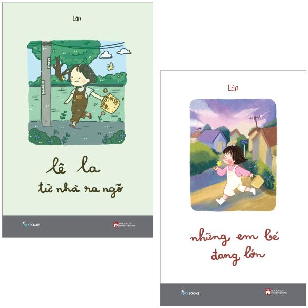Combo Sách Những Em Bé Đang Lớn + Lê La Từ Nhà Ra Ngõ