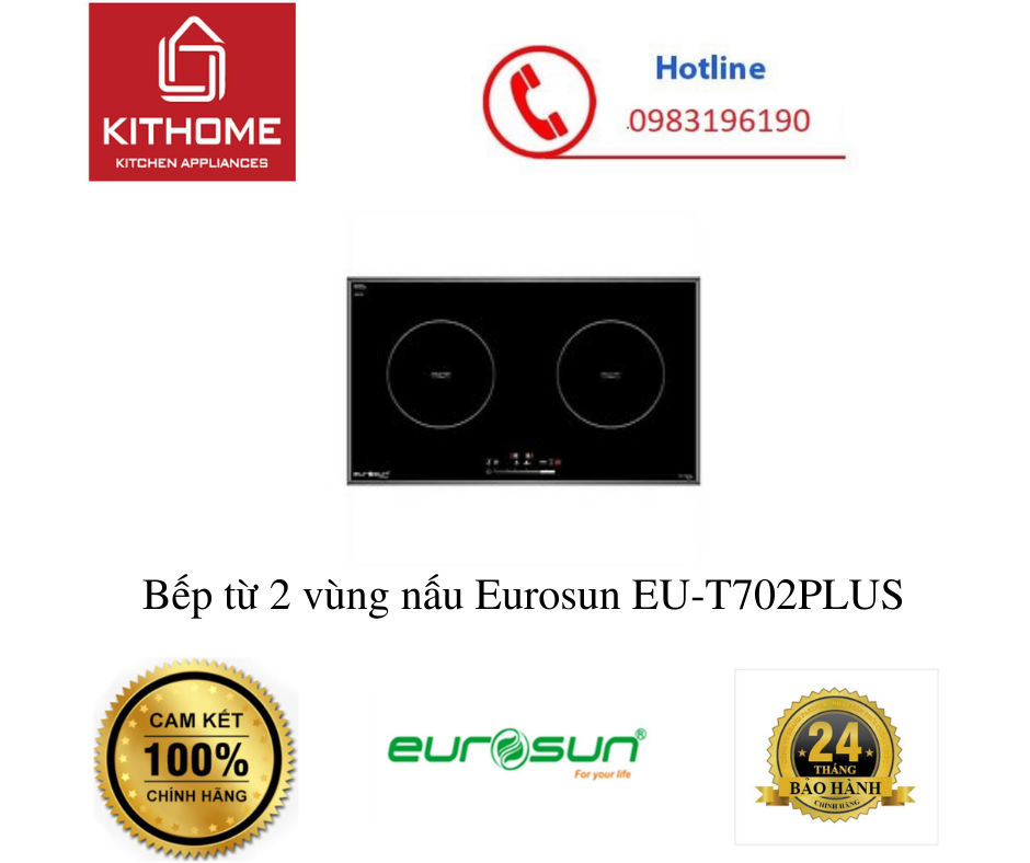 Bếp từ 2 vùng nấu Eurosun EU-T702PLUS - Hàng chính hãng