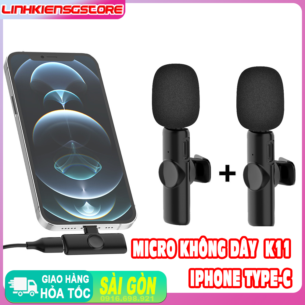 Micro ghi âm không dây K11 điện thoại lphone lọc âm tốt hạn chế tiếng ồn