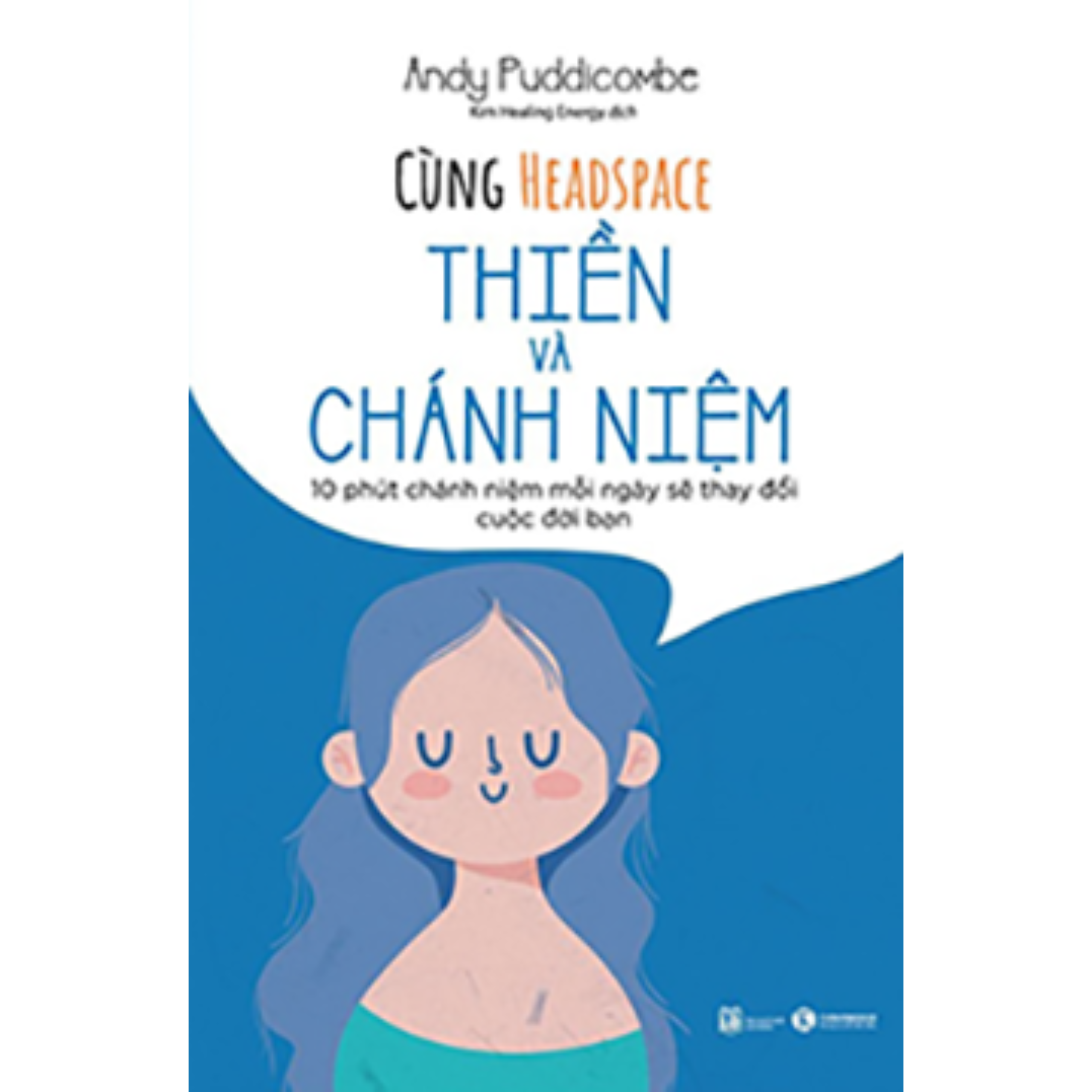 Combo 3Q Cùng Headspace: Thiền Và Chánh Niệm + Ăn Chánh Niệm + Mang Thai Chánh Niệm