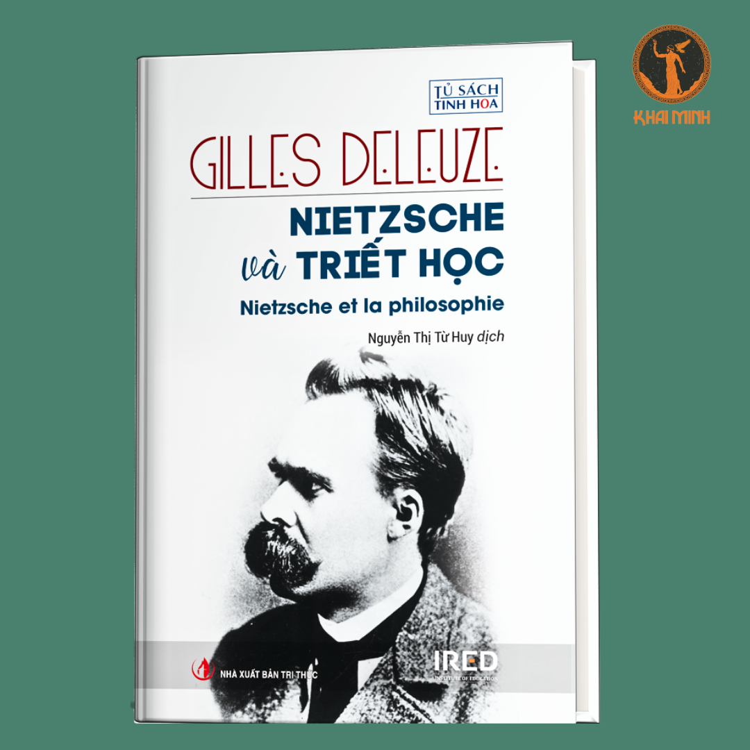 HỌC THUYẾT BERGSON - NIETZSCHE VÀ TRIẾT HỌC - SPINOZA TRIẾT HỌC THỰC HÀNH (Bộ 3 tác phẩm của Gilles Deleuze)