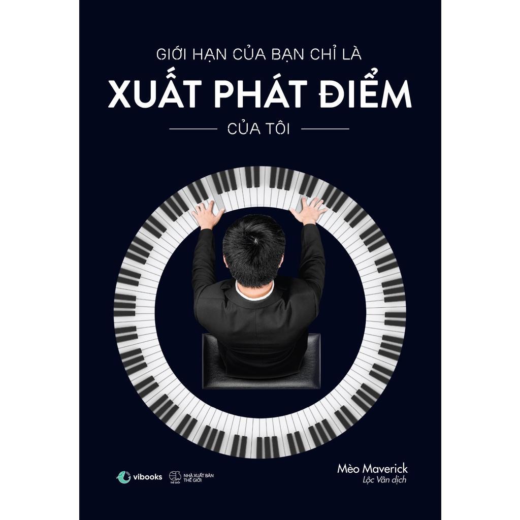 Sách  Giới Hạn Của Bạn Là Xuất Phát Điểm Của Tôi  - Bản Quyền