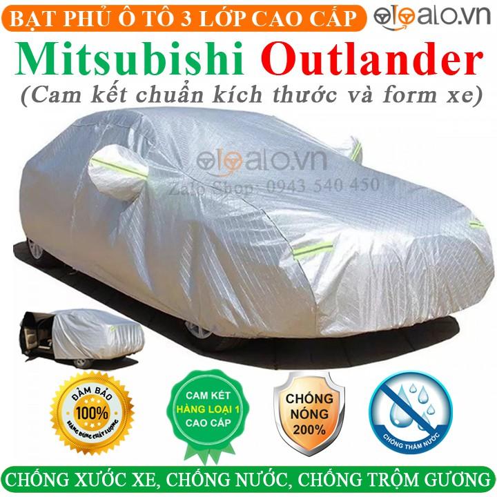 Bạt Phủ Ô Tô Mitsubishi Outlander Cao Cấp 3 Lớp Chống Nắng Nóng Chống Nước Chống xước | OTOALO