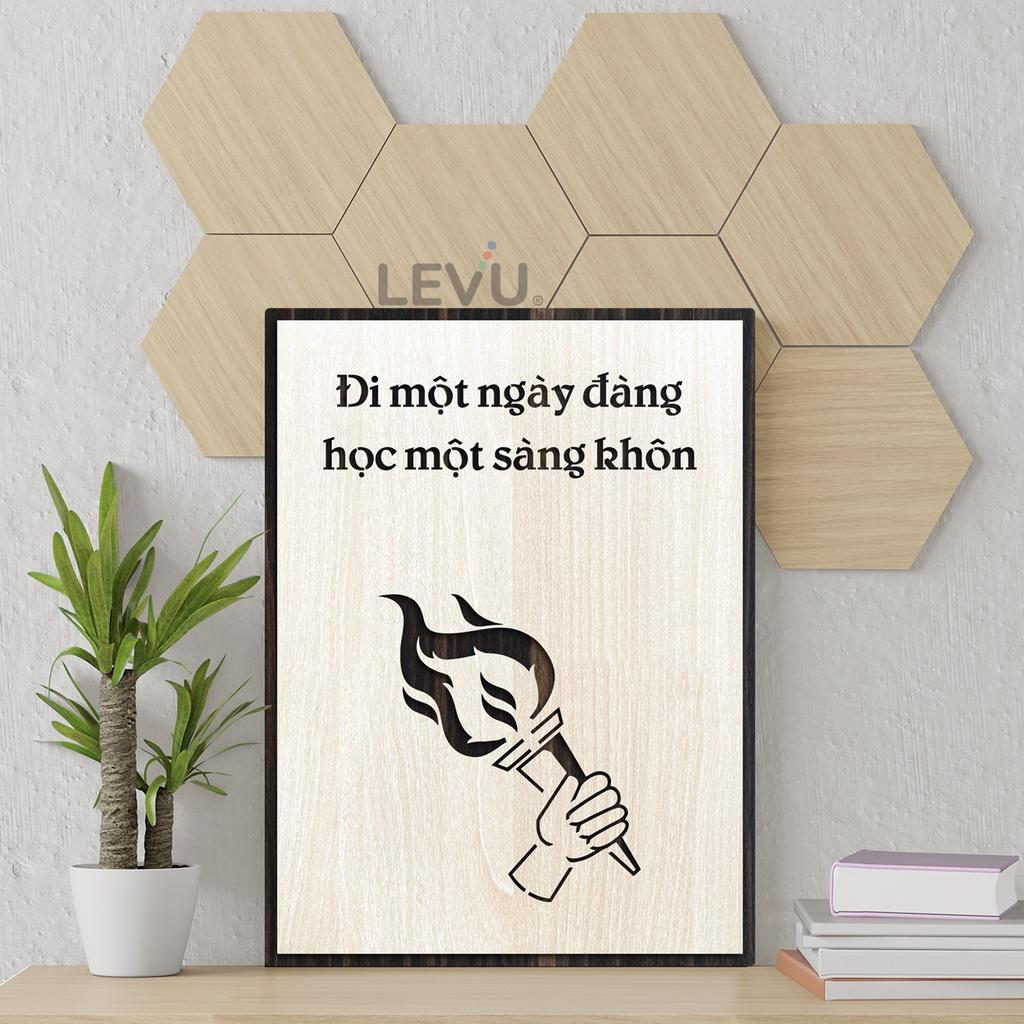 Tranh treo phòng học LEVU LV075 "Đi một ngày đàng học một sàng khôn"