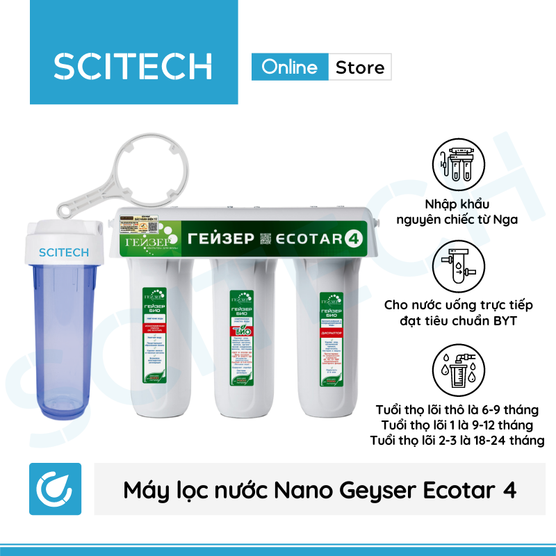 Máy lọc nước Nano Geyser Ecotar 4 kèm bộ đơn lọc thô 10 inch by Scitech - Hàng chính hãng