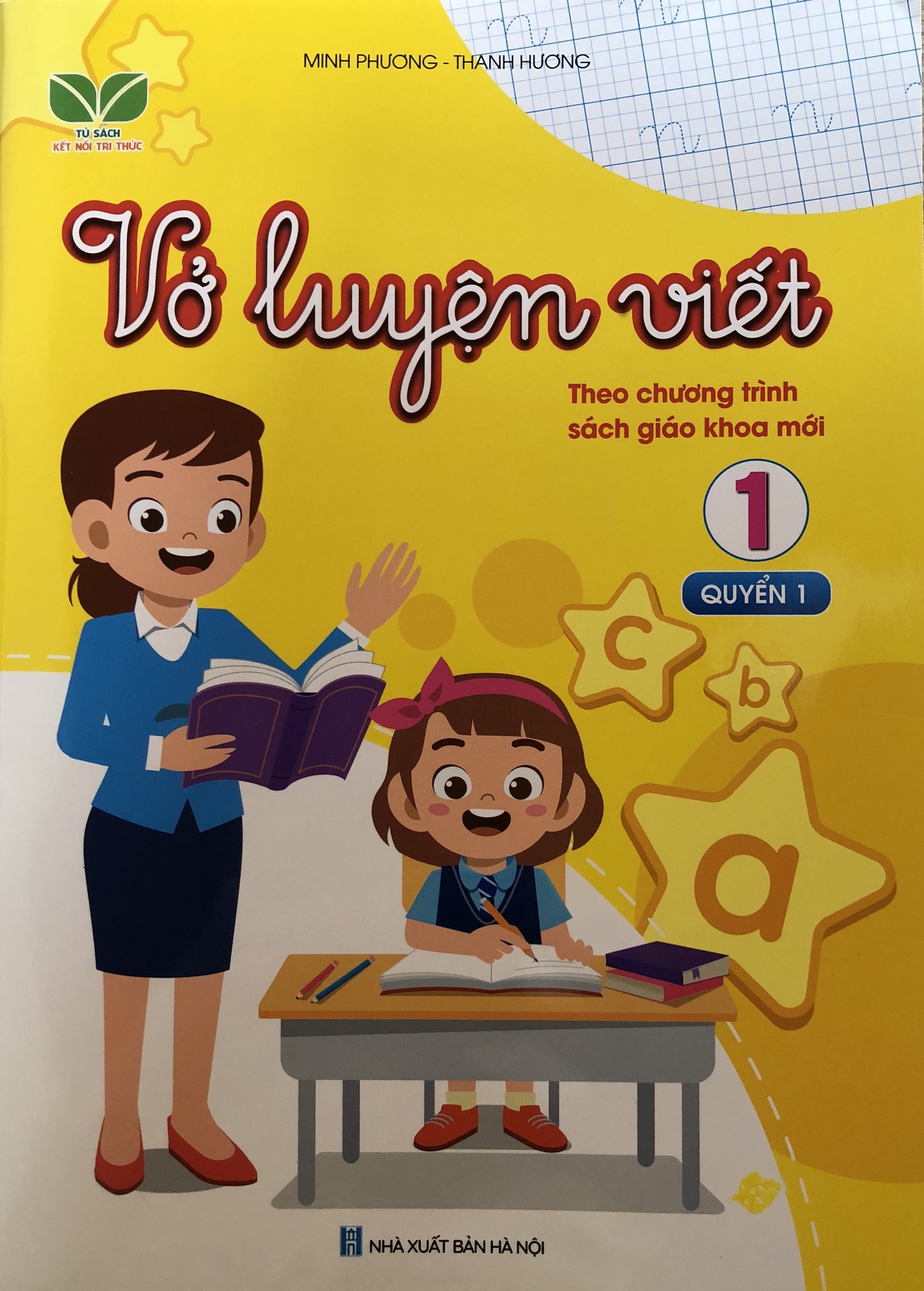 Bộ 2 Cuốn Vở Luyện Viết 1 Theo Chương Trình Sách Giáo Khoa Mới Nhất 2021 - Kết Nối Tri Thức