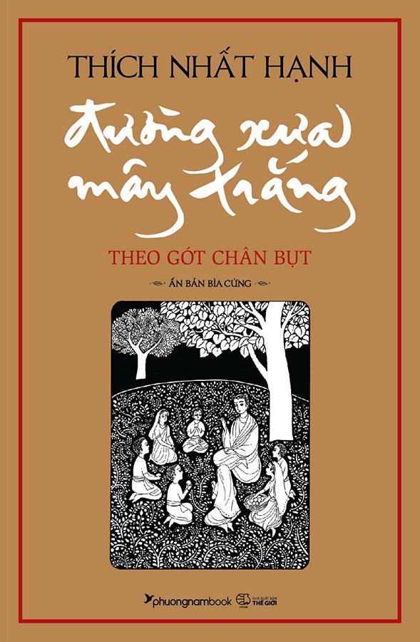 Đường Xưa Mây Trắng - Theo Gót Chân Bụt