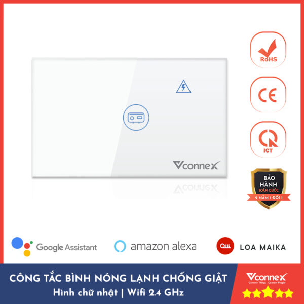 Công Tắc Bình Nóng Lạnh Thông Minh Vconnex - Điều khiển từ xa, chống giật an toàn, Wifi 2.4 Hz, công suất 2500W - Bảo hành 2 năm