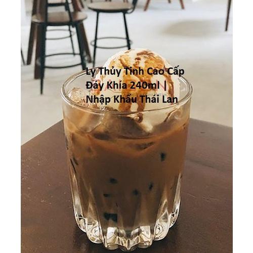 Ly Thủy Tinh Cao Cấp Đáy Khía 278ml | Nhập Khẩu Thái Lan