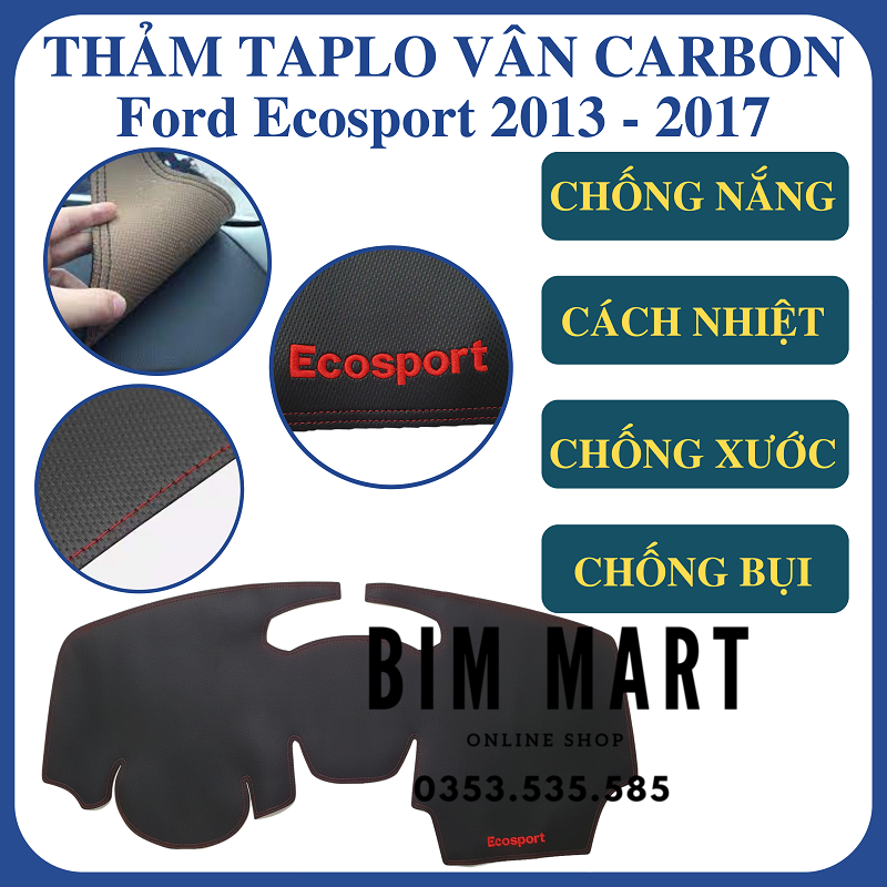 Thảm da taplo dành cho  Ford Ecosport 2013 - 2017 vân Carbon cao cấp