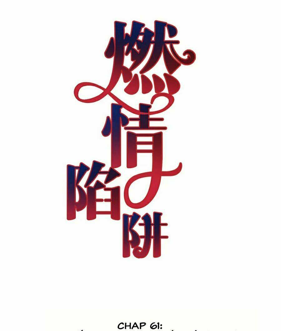 cạm bẫy lửa tình chapter 61 2