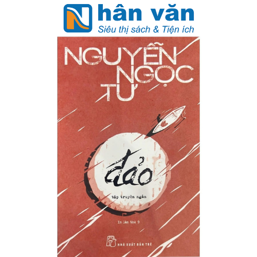 Nguyễn Ngọc Tư - Đảo - Tập Truyện Ngắn