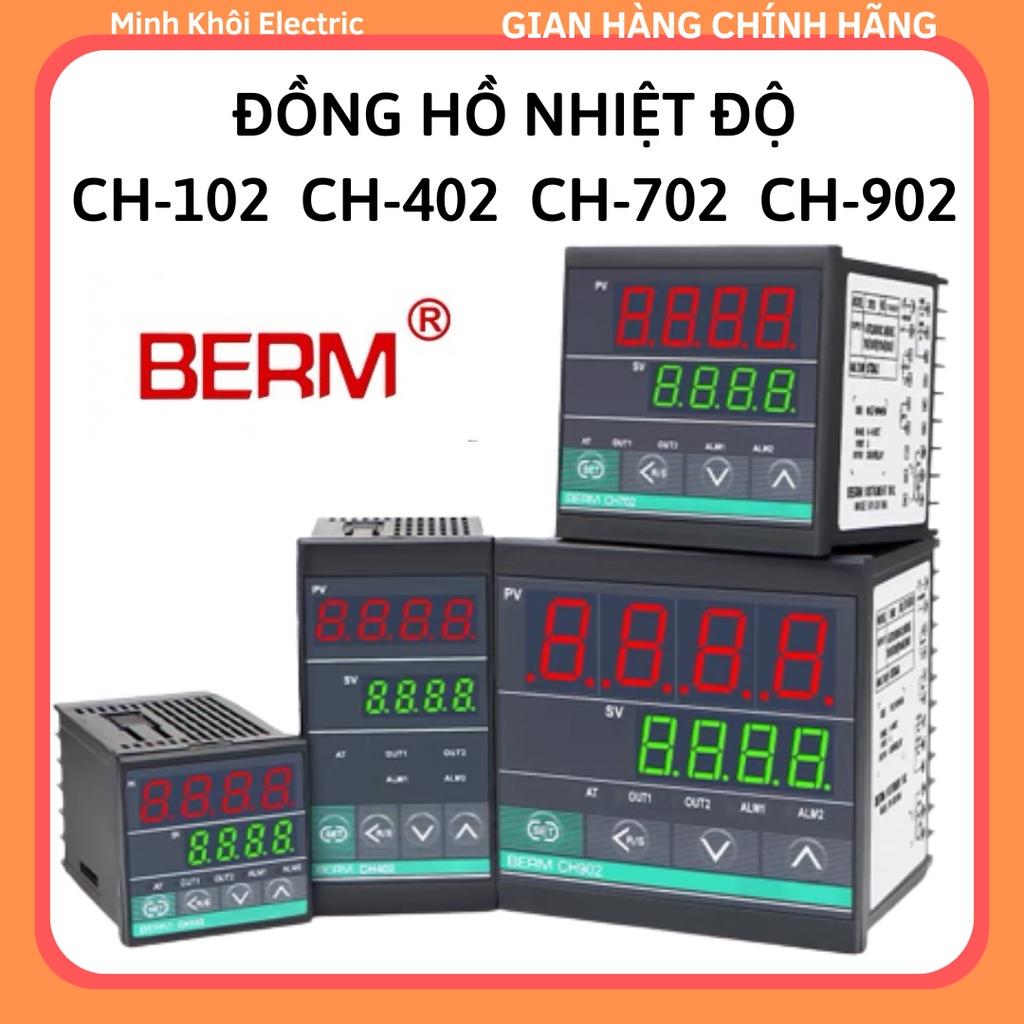 Đồng Hồ Nhiệt Độ Berm CH102, CH402, CH702, CH902, bộ điều khiển nhiệt độ, bộ khống chế, rơ le, relay, timer