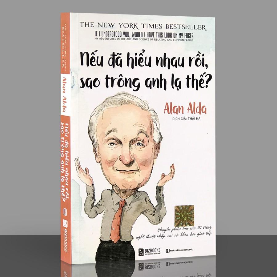 Sách - Nếu Đã Hiểu Nhau Rồi, Sao Trông Anh Lạ Thế?