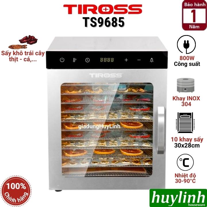 Máy sấy thực phẩm Tiross TS9685 - 10 khay INOX - 800W [Máy sấy trái cây - hoa quả] - Hàng chính hãng