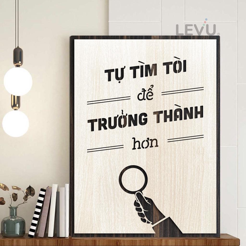 Tranh phòng học LEVU LV047 "Tự tìm tòi để trưởng thành hơn"