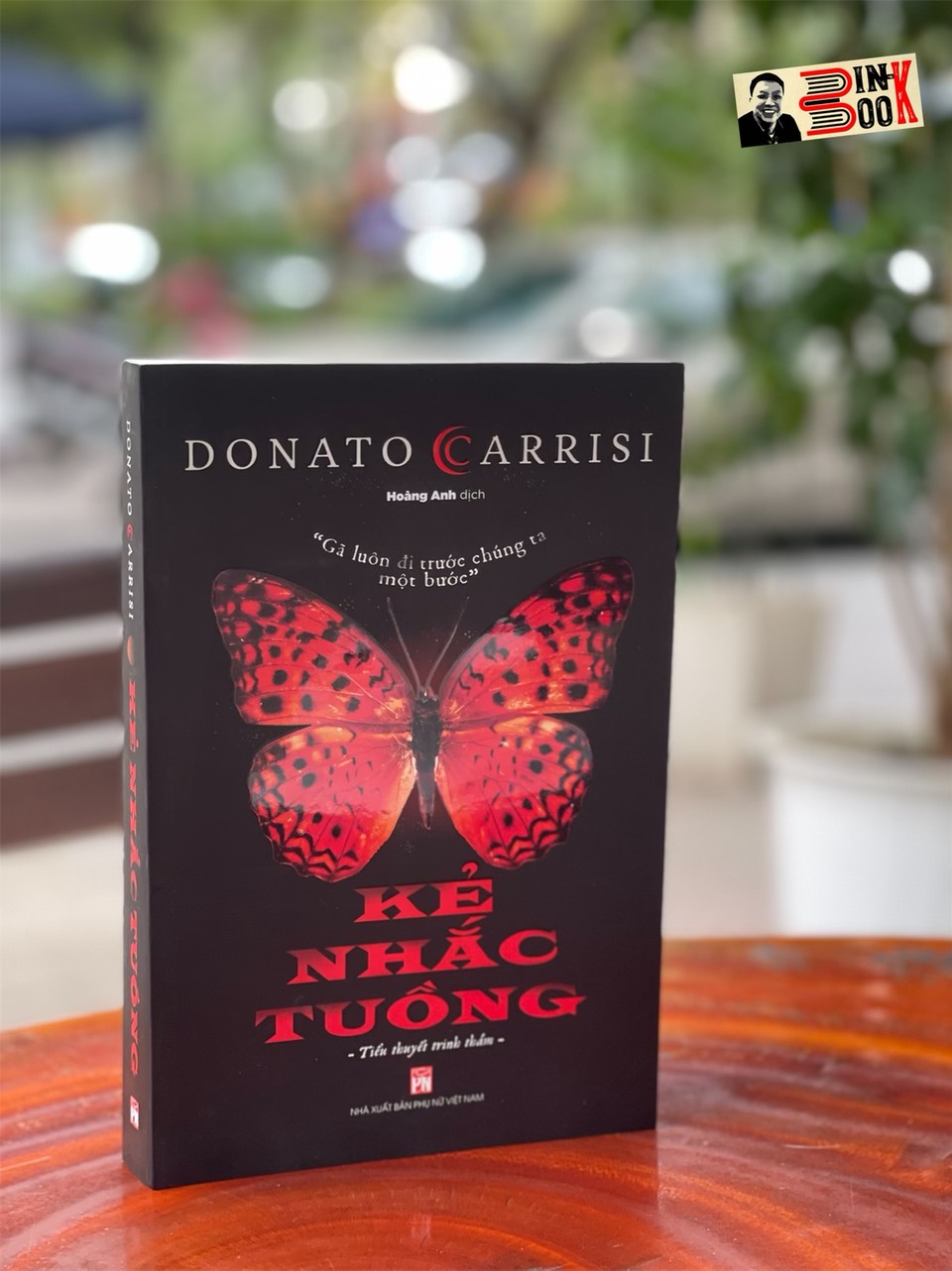 KẺ NHẮC TUỒNG – Donato Carrisi – Hoàng Anh dịch – NXB Phụ Nữ Việt Nam