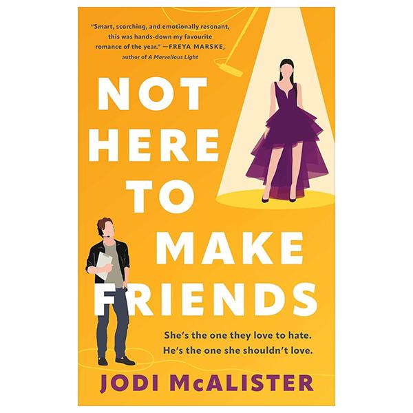 Sách ngoại văn: Not Here To Make Friends