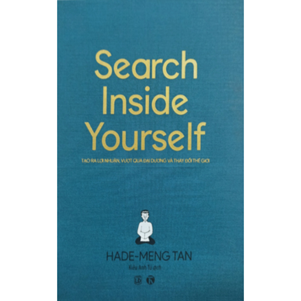 Search Inside Yourself - Tìm Kiếm Bên Trong Bạn