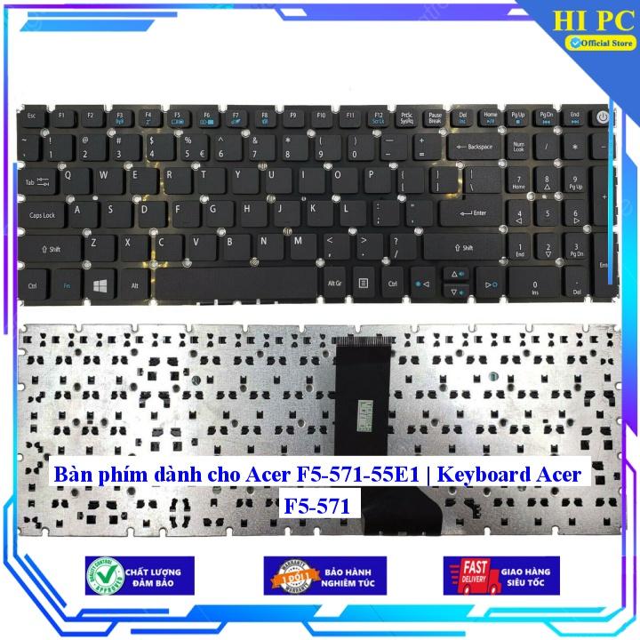 Bàn phím dành cho Acer F5-571-55E1 | Keyboard Acer F5-571 - Hàng Nhập Khẩu mới 100%