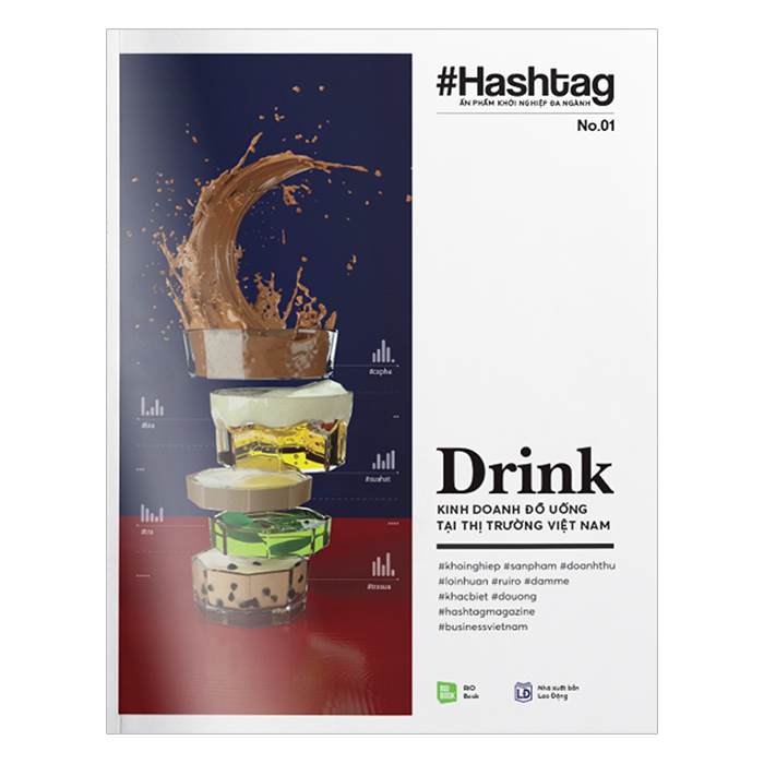 #Hashtag 01: Drink - Kinh Doanh Đồ Uống Tại Thị Trường Việt Nam