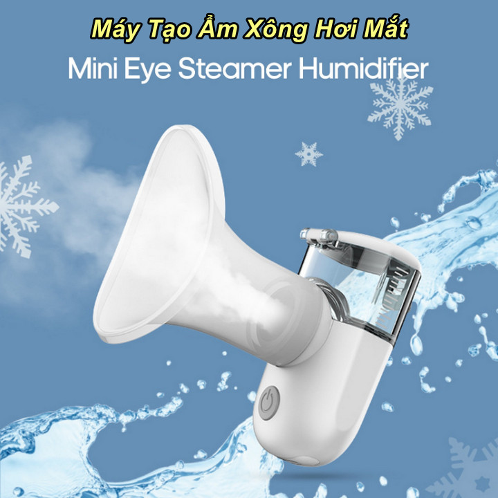 Máy Tạo Ẩm Xông Hơi Mắt Mini Eye Steamer Humidifier - Home and Garden
