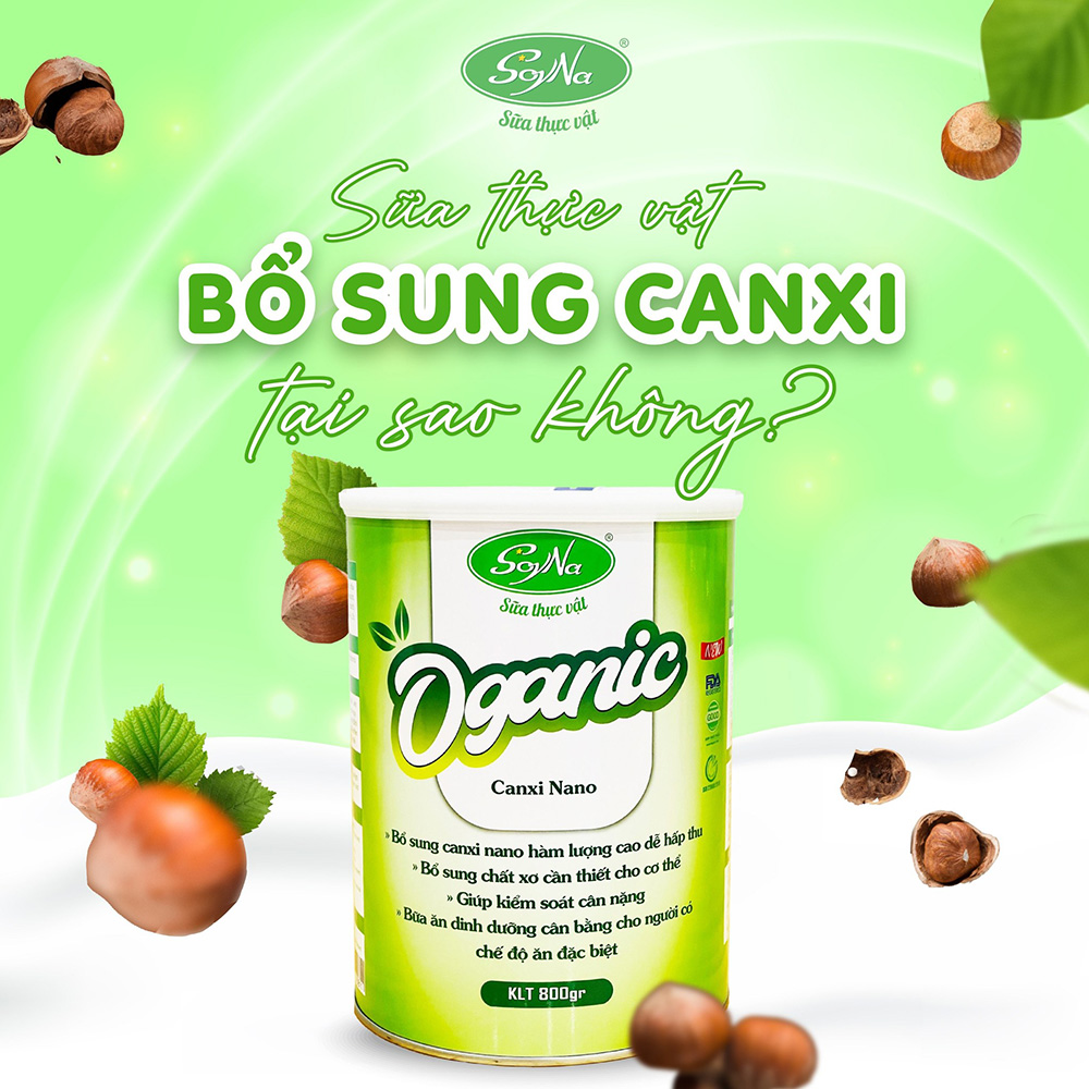 Combo 2 hộp sữa Oganic Canxi Nano Soyna 800g chính hãng tặng kèm 2 hộp sữa hạt thực dưỡng 300g hoặc 2 hộp sữa mầm gạo lứt 300g