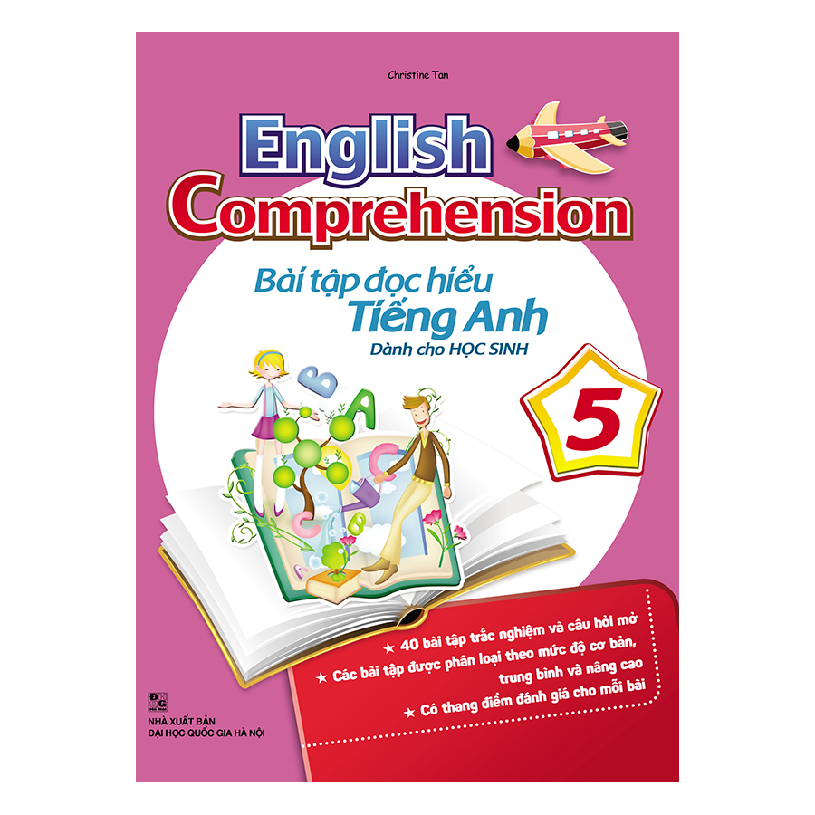 English Comprehension - Bài Tập Đọc Hiểu Tiếng Anh Dành Cho Học Sinh Lớp 5