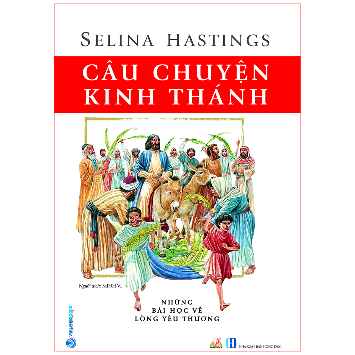 Câu Chuyện Kinh Thánh (Tái Bản 2020)