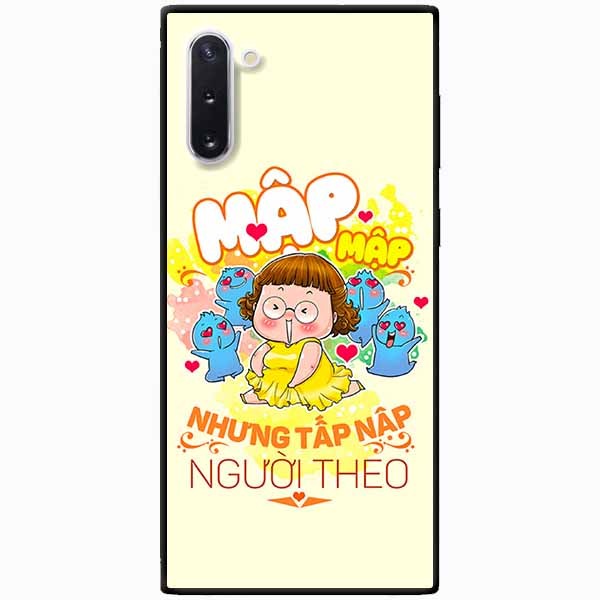 Ốp lưng in cho Samsung Note 10 Mẫu Mập Tấp Người Theo Nữ