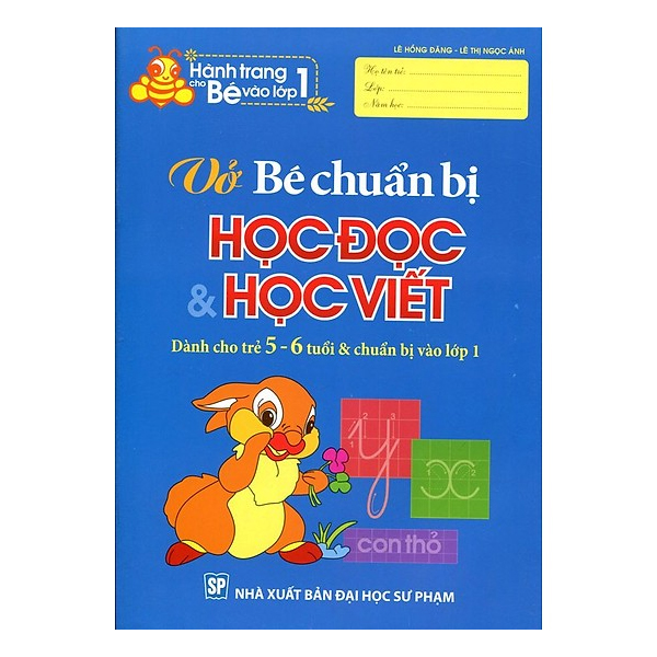 Hành Trang Cho Bé Vào Lớp 1 - Vở Bé Chuẩn Bị Học Đọc Và Học Viết