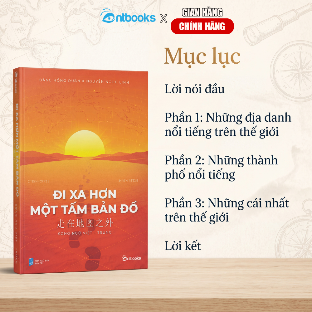 Sách - Đi xa hơn một tấm bản đồ (Phiên bản song ngữ Việt - Trung) - Xuất Bản Chính Hãng